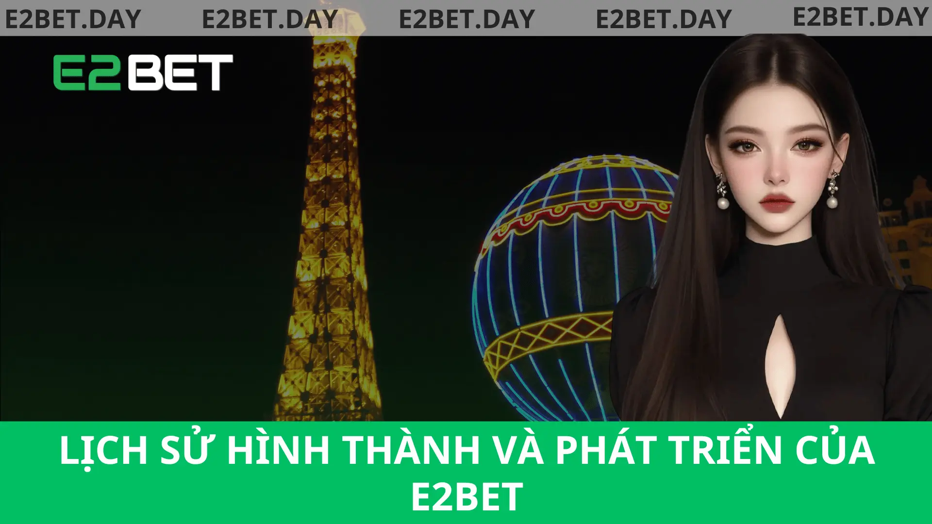 lịch sử hình thành và phát triển của e2bet